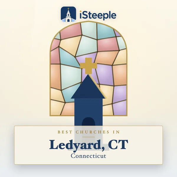 Best churches in Ledyard, CT, Connecticut