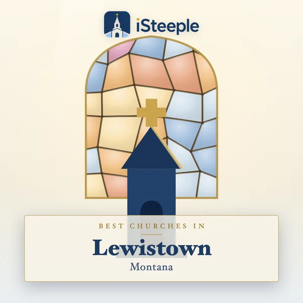 Best churches in Lewistown, Montana