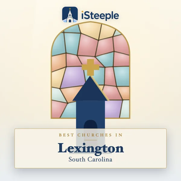 Best churches in Lexington, South Carolina