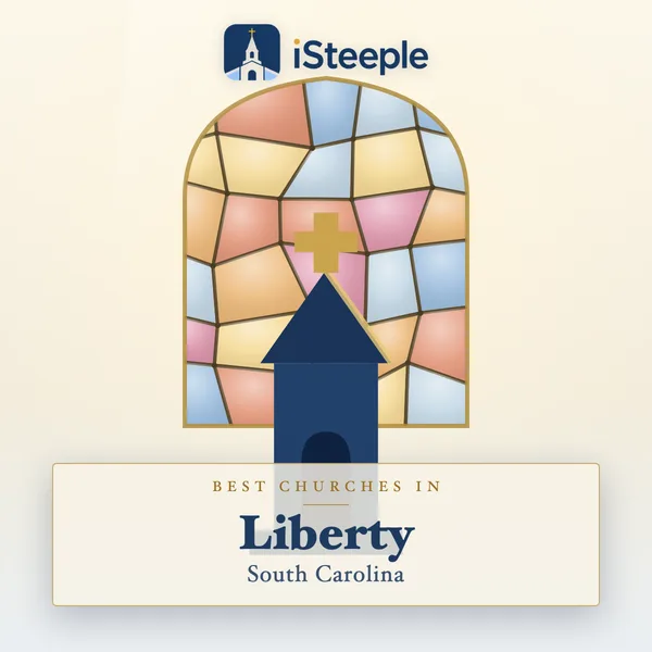 Best churches in Liberty, South Carolina