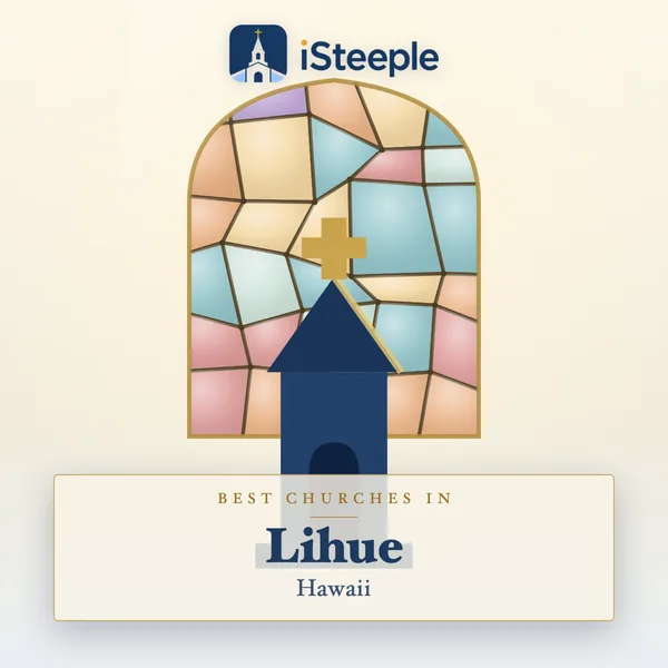 Best churches in Lihue, Hawaii