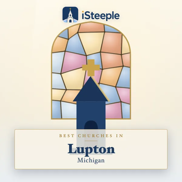 Best churches in Lupton, Michigan