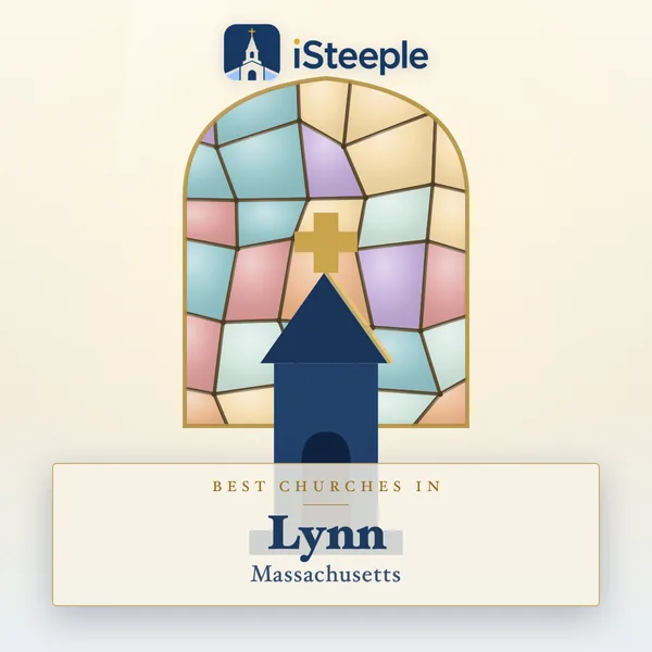 Best churches in Lynn, Massachusetts