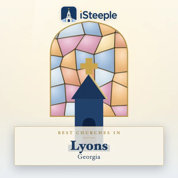 Best churches in Lyons, Georgia