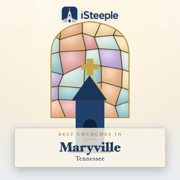 Best churches in Maryville, Tennessee
