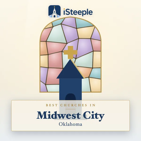 Best churches in Midwest City, Oklahoma