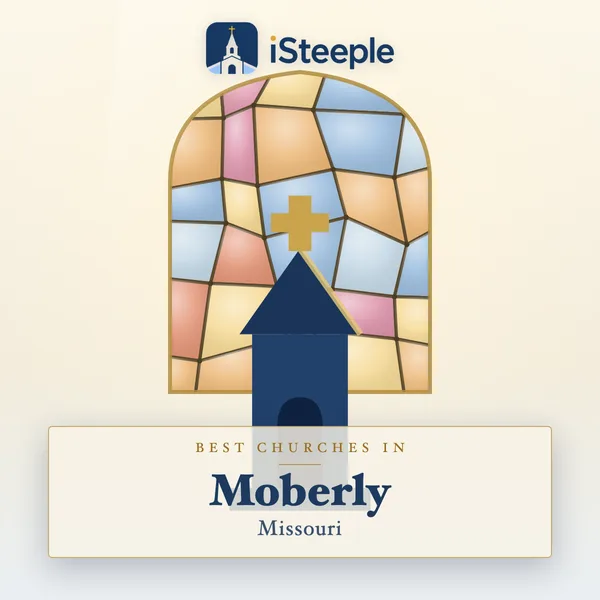 Best churches in Moberly, Missouri
