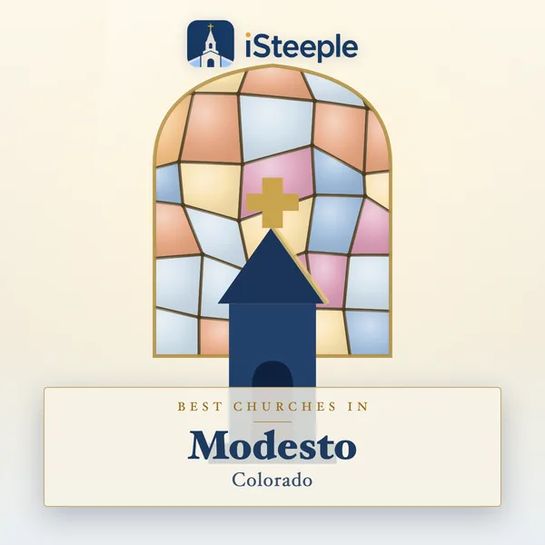 Best churches in Modesto, Colorado