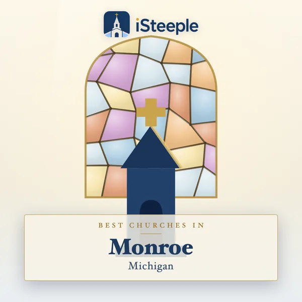 Best churches in Monroe, Michigan