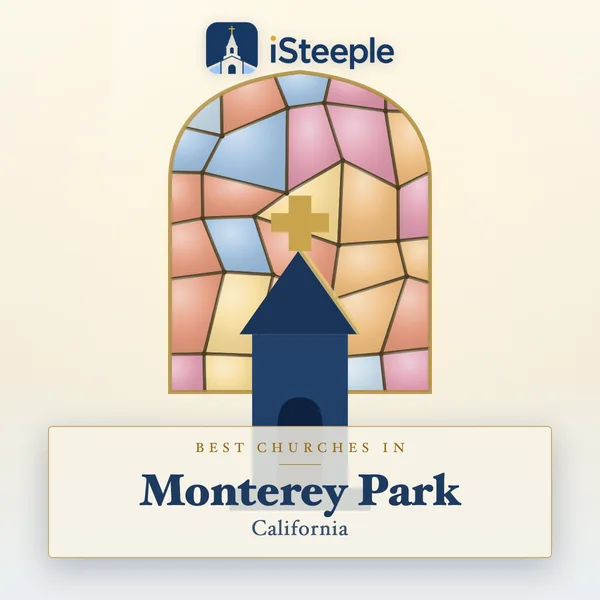 Best churches in Monterey Park, California