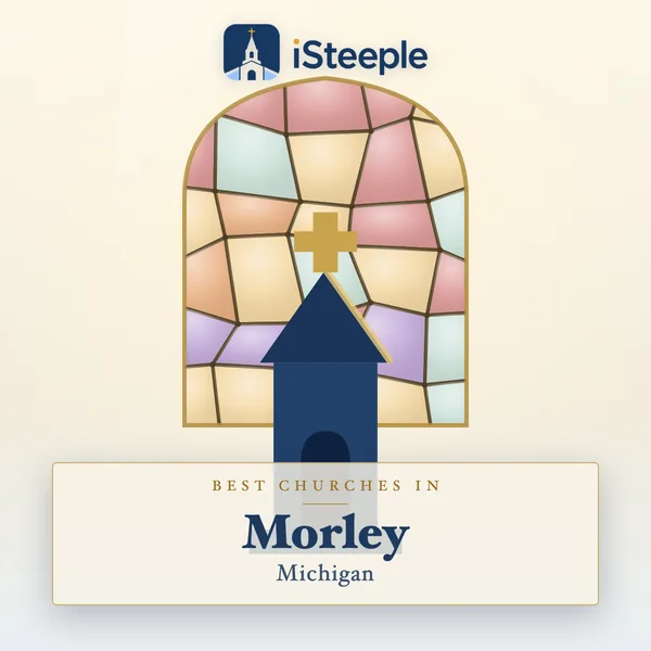 Best churches in Morley, Michigan