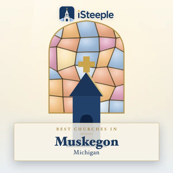 Best churches in Muskegon, Michigan