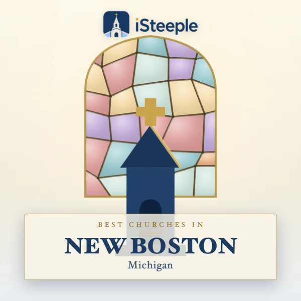 Best churches in NEW BOSTON, Michigan