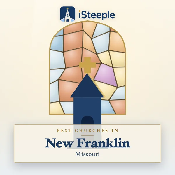 Best churches in New Franklin, Missouri