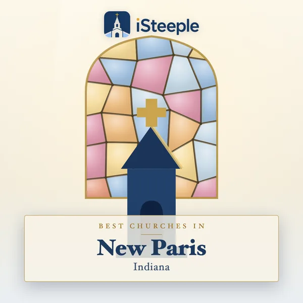 Best churches in New Paris, Indiana