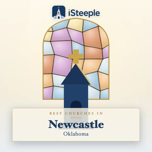 Best churches in Newcastle, Oklahoma