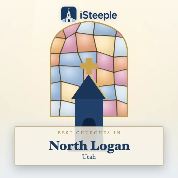 Best churches in North Logan, Utah