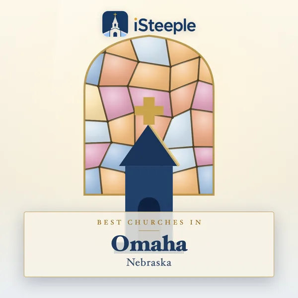 Best churches in Omaha, Nebraska