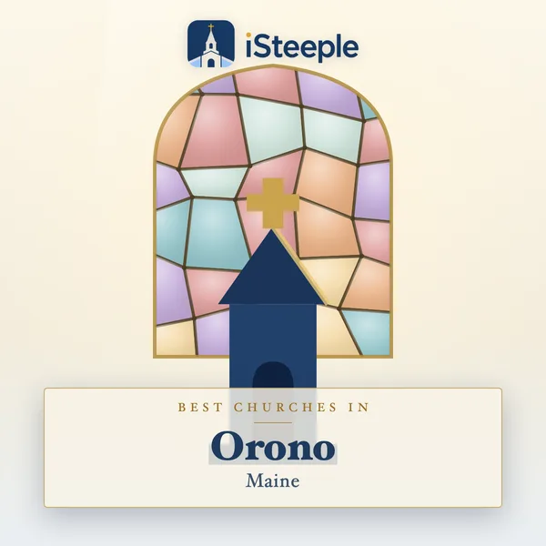 Best churches in Orono, Maine