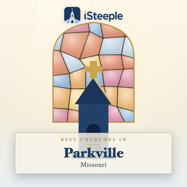 Best churches in Parkville, Missouri