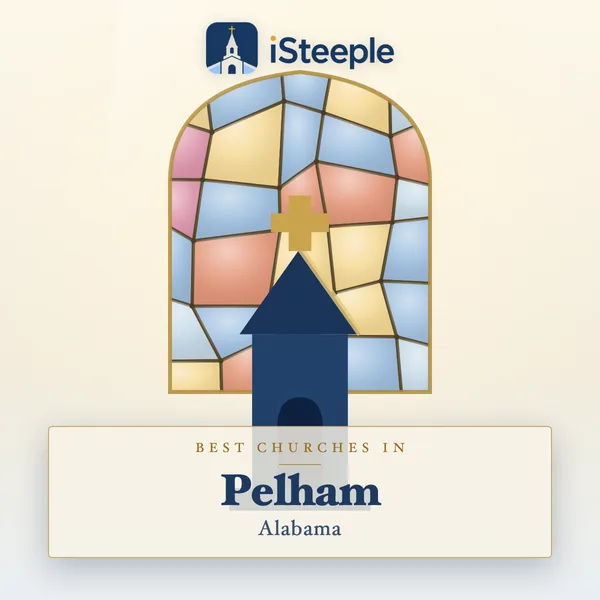 Best churches in Pelham, Alabama