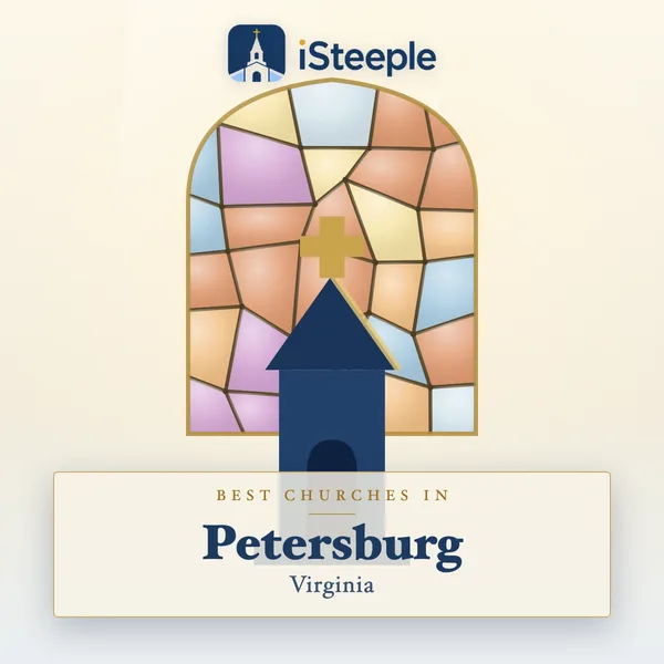 Best churches in Petersburg, Virginia