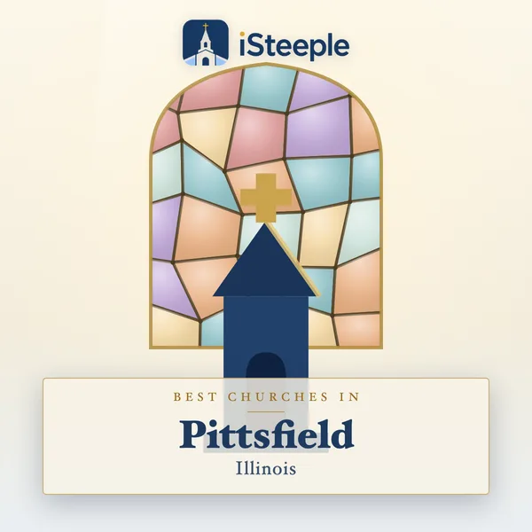 Best churches in Pittsfield, Illinois