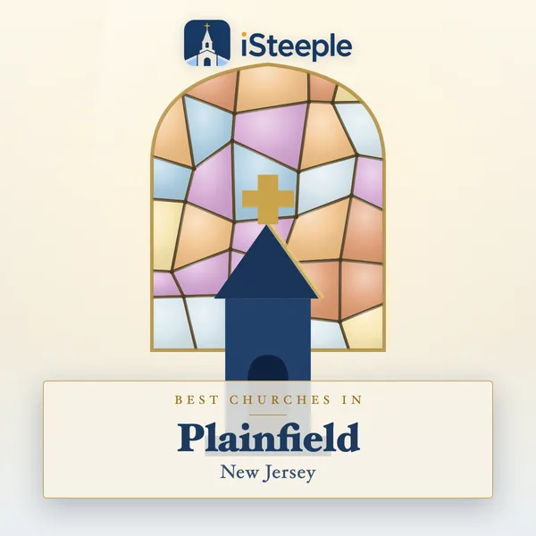 Best churches in Plainfield, New Jersey