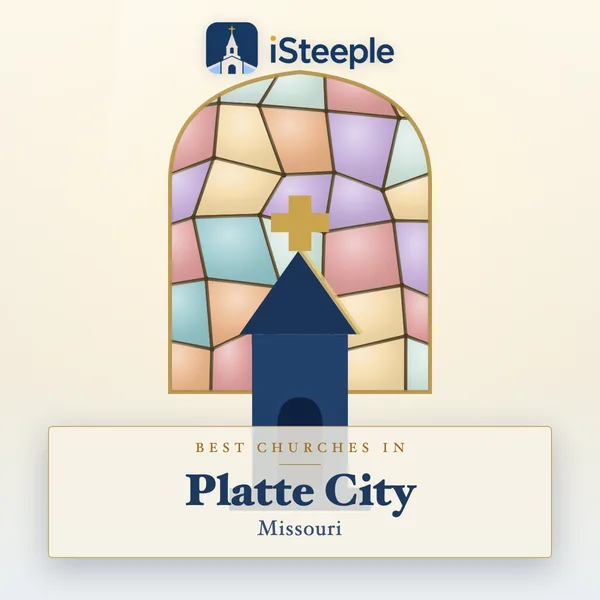 Best churches in Platte City, Missouri