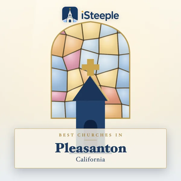 Best churches in Pleasanton, California