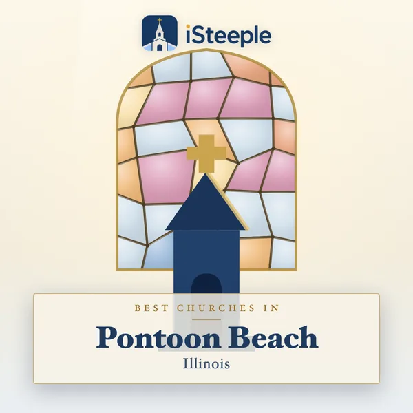 Best churches in Pontoon Beach, Illinois