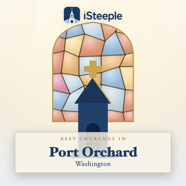 Best churches in Port Orchard, Washington