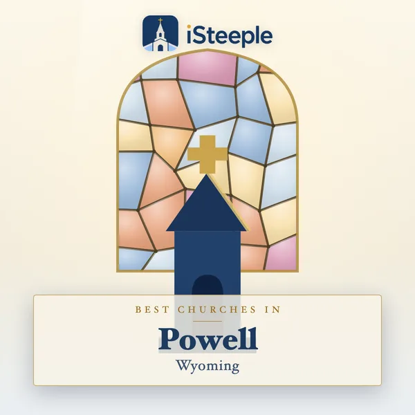 Best churches in Powell, Wyoming
