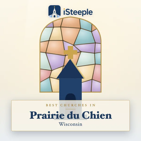 Best churches in Prairie du Chien, Wisconsin