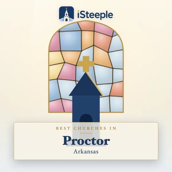 Best churches in Proctor, Arkansas