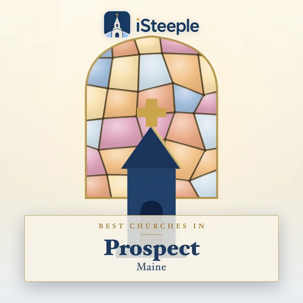 Best churches in Prospect, Maine