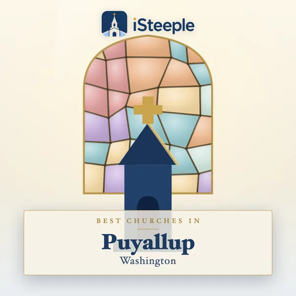 Best churches in Puyallup, Washington