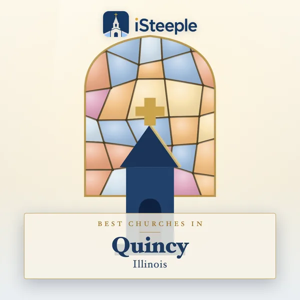 Best churches in Quincy, Illinois