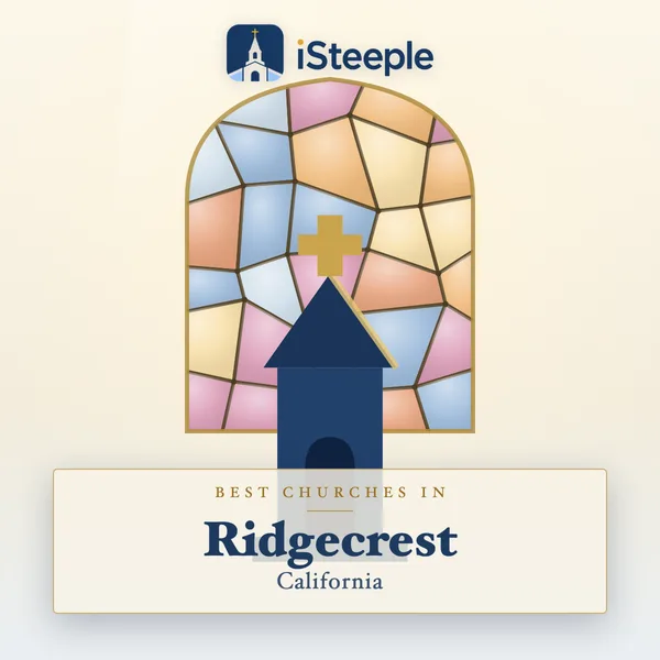 Best churches in Ridgecrest, California