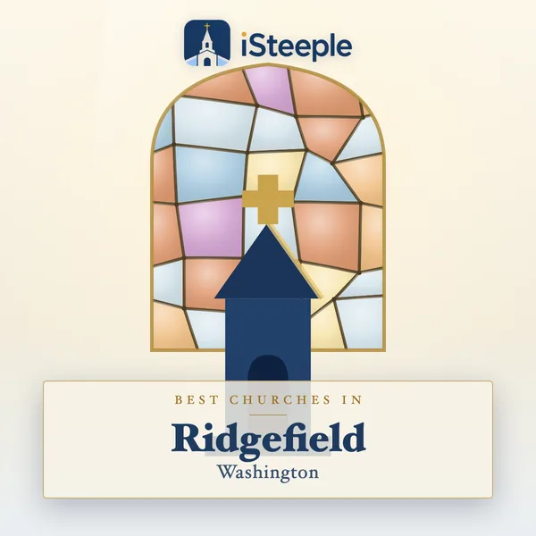 Best churches in Ridgefield, Washington