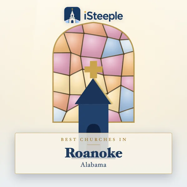 Best churches in Roanoke, Alabama