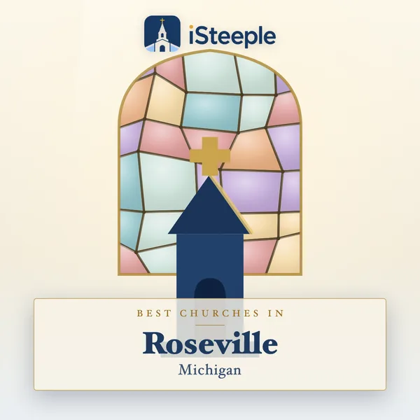 Best churches in Roseville, Michigan