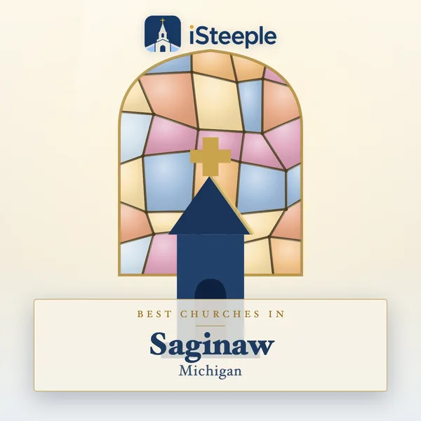 Best churches in Saginaw, Michigan