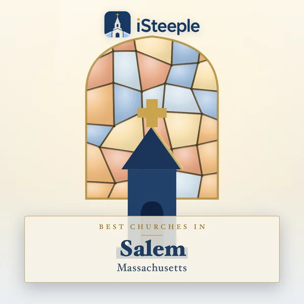Best churches in Salem, Massachusetts