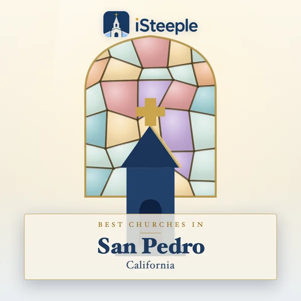 Best churches in San Pedro, California