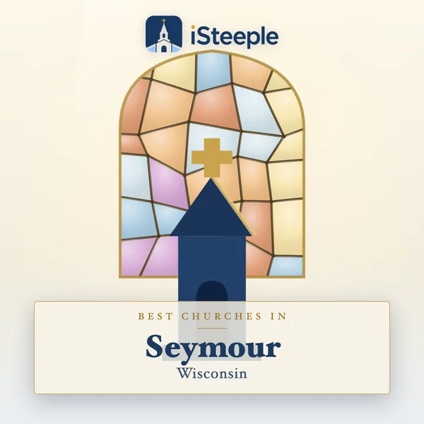 Best churches in Seymour, Wisconsin