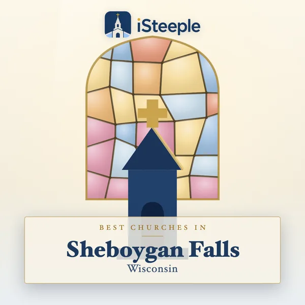 Best churches in Sheboygan Falls, Wisconsin