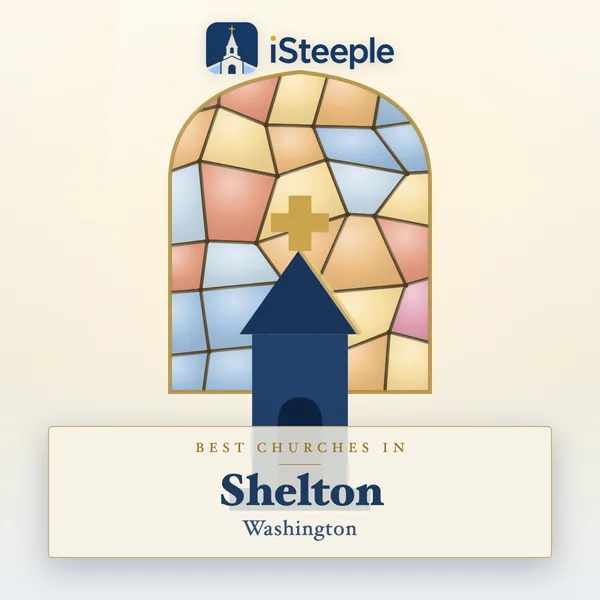 Best churches in Shelton, Washington