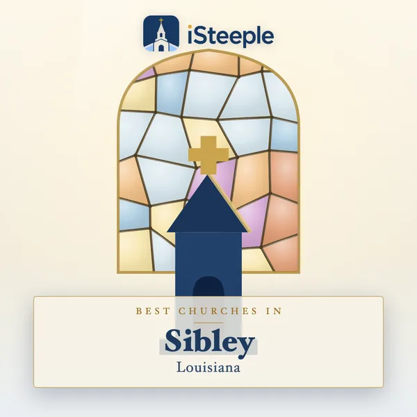 Best churches in Sibley, Louisiana
