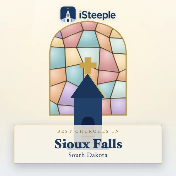 Best churches in Sioux Falls, South Dakota